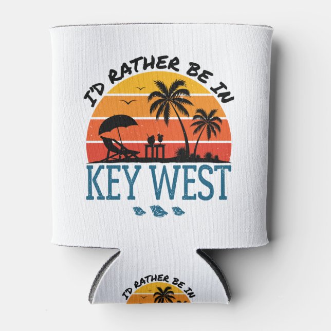 Ich wäre eher in Key West Florida Keys Dosenkühler (Vorderseite)