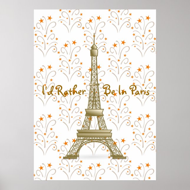 Ich wäre eher in Paris Eiffel Tower Stars Scrolls Poster (Vorne)