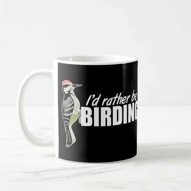 Ich wäre eher Vogelbeobachtung Kaffeetasse (Links)