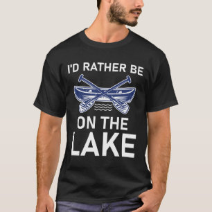 Ich wäre lieber am Funny-See T-Shirt