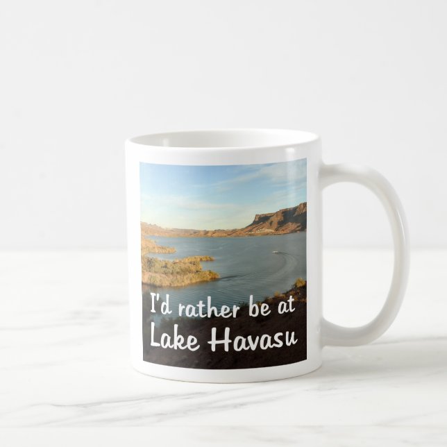 Ich wäre lieber am Havasu-See Kaffeetasse (Rechts)