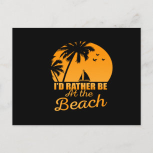 Ich wäre lieber am Strand Postkarte