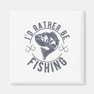 Ich wäre lieber Angelschnur Fischiger Angler Lusti Magnet