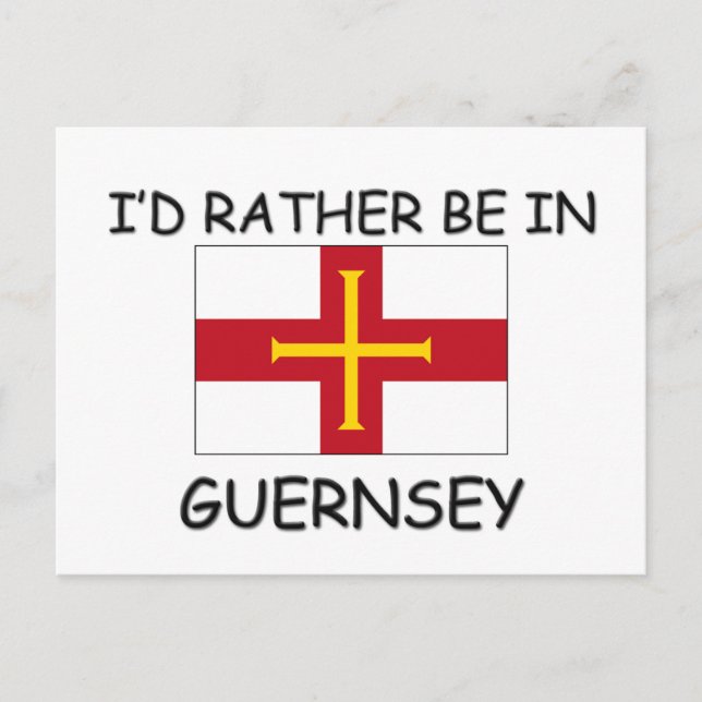 Ich wäre lieber auf Guernsey Postkarte (Vorderseite)