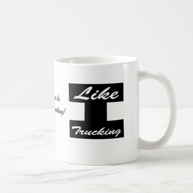 Ich wäre lieber bei Like Trucking! Kaffee Tasse mi (Rechts)