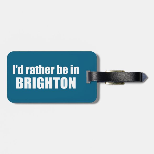 Ich wäre lieber in Brighton Utah Gepäckanhänger (Rückseite horizontal)