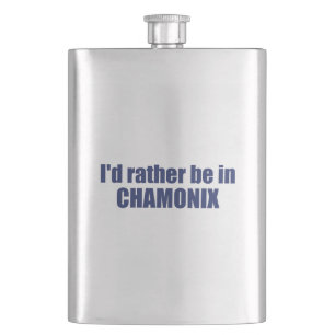 Ich wäre lieber in Chamonix Frankreich Flachmann