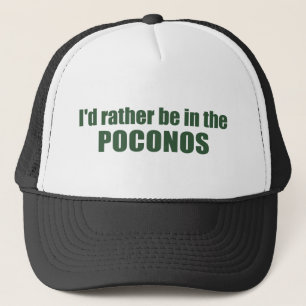 Ich wäre lieber in den Poconos Truckerkappe