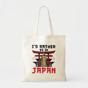 Ich wäre lieber in Japan Japan Reise Tragetasche