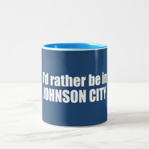 Ich wäre lieber in Johnson City Tennessee Zweifarbige Tasse