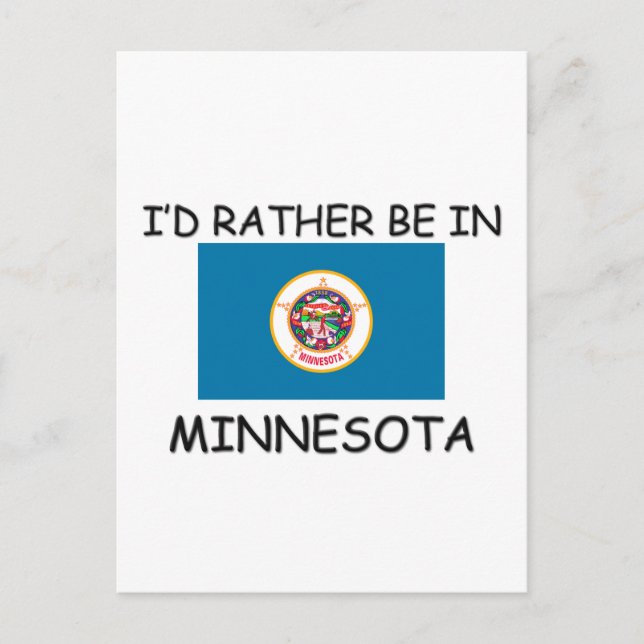 Ich wäre lieber in Minnesota Postkarte (Vorderseite)
