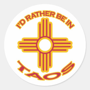 Ich wäre lieber in Taos Runder Aufkleber