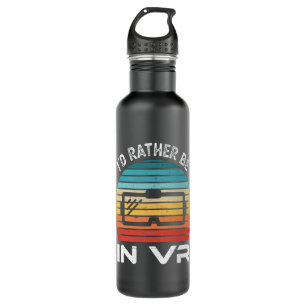 Ich wäre lieber in VR Virtual Reality Geschenk Edelstahlflasche