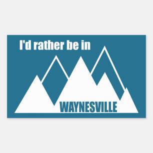 Ich wäre lieber in Waynesville Mountain Rechteckiger Aufkleber