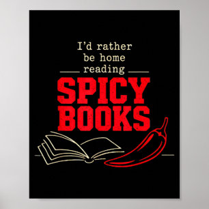 Ich wäre lieber zu Hause heiße Bücher lesend Eroti Poster