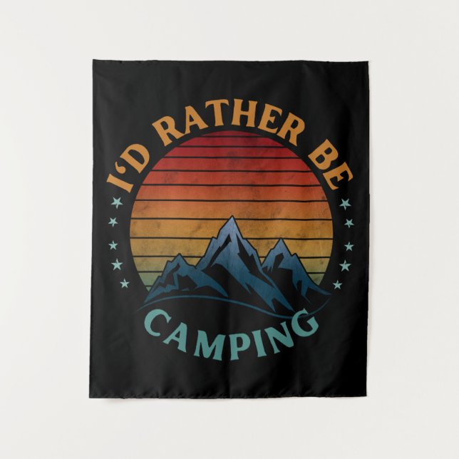 ICH WÄRE STATT CAMPING. WANDTEPPICH (Vorderseite)