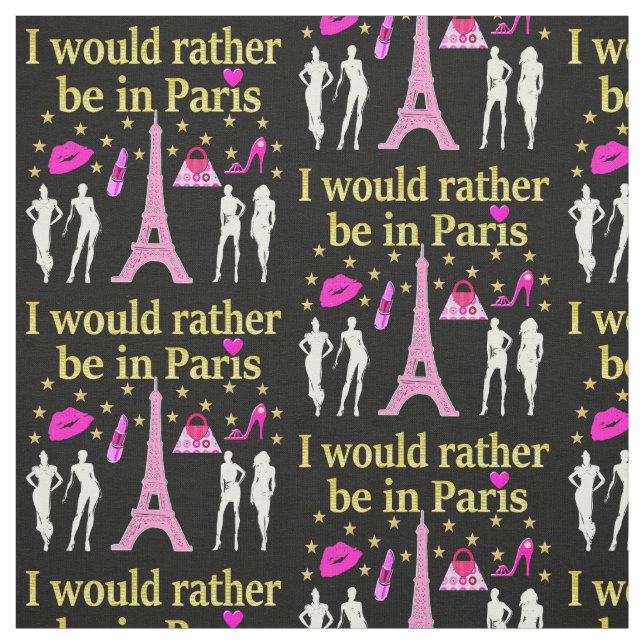 ICH WÄRE STATT IN PARIS FABRIC. STOFF (Muster)