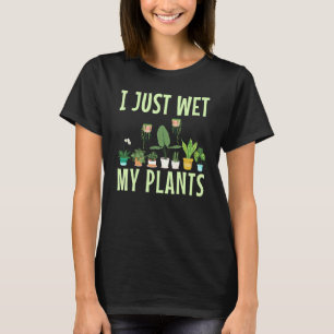 Ich warte gerade meine Pflanze auf einen Gärtnerlü T-Shirt