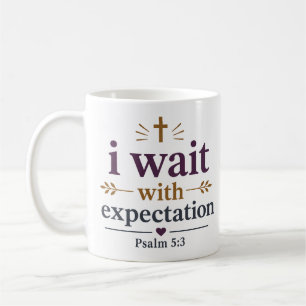 Ich warte mit Erwartung Ästhetische christliche Bi Kaffeetasse