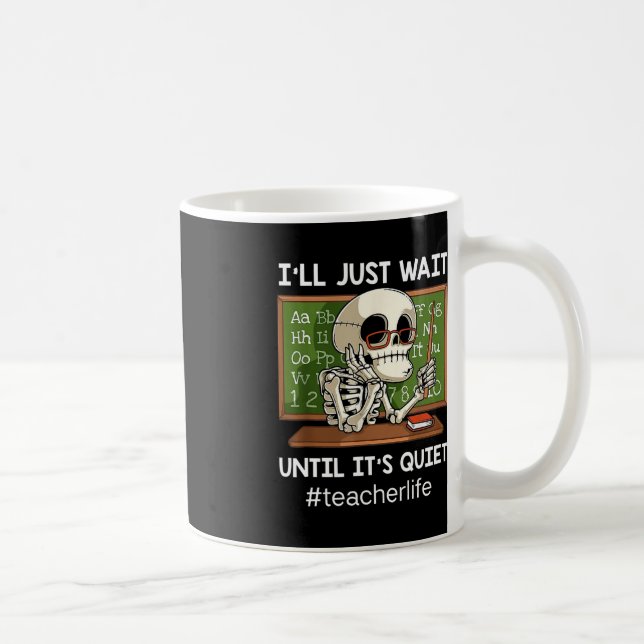 Ich warte nur, bis es leise Spaß macht, Sarcastic  Kaffeetasse (Rechts)