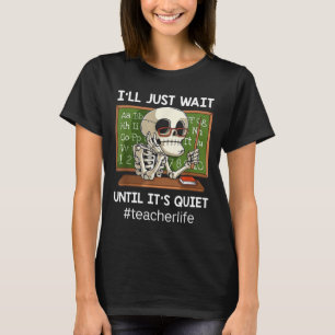 Ich warte nur, bis es leise Spaß macht, Sarcastic T-Shirt