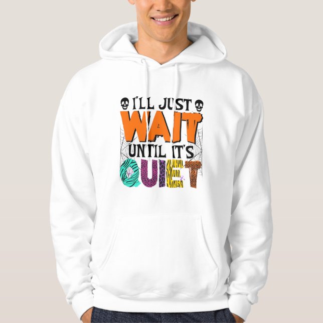 Ich warte nur, bis es ruhig ist - sonniges Hallowe Hoodie (Vorderseite)
