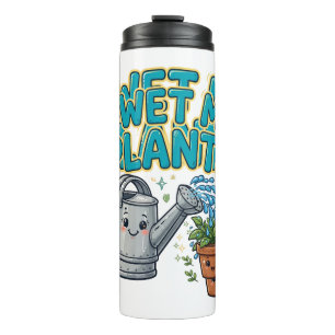 Ich wässere meine Pflanzen Lustiger Pflanzenwitz Thermosbecher
