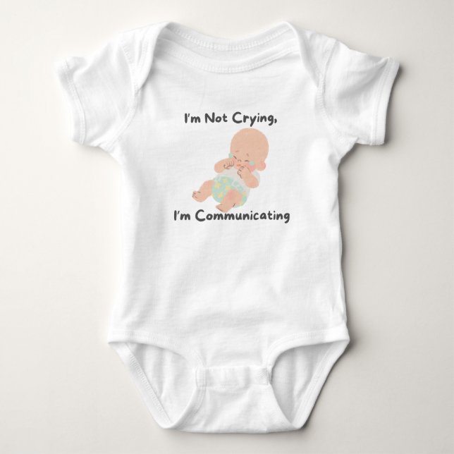 👶 "Ich weine nicht, ich kommuniziere." Baby Strampler (Vorderseite)