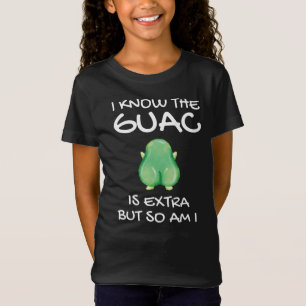 Ich weiß, dass die Guac extra kostet, aber ich auc T-Shirt