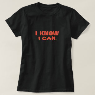 Ich weiß, dass ich das Slogan Graphic-T-Shirt Moti T-Shirt
