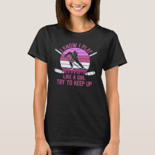 Ich weiß, dass ich Eishockey spiele, wie ein Mä T-Shirt