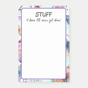 Ich weiß, dass ich nie fertig werde post-it klebezettel