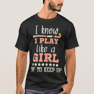 Ich weiß, dass ich wie ein Hockeyspieler-Hockeysch T-Shirt