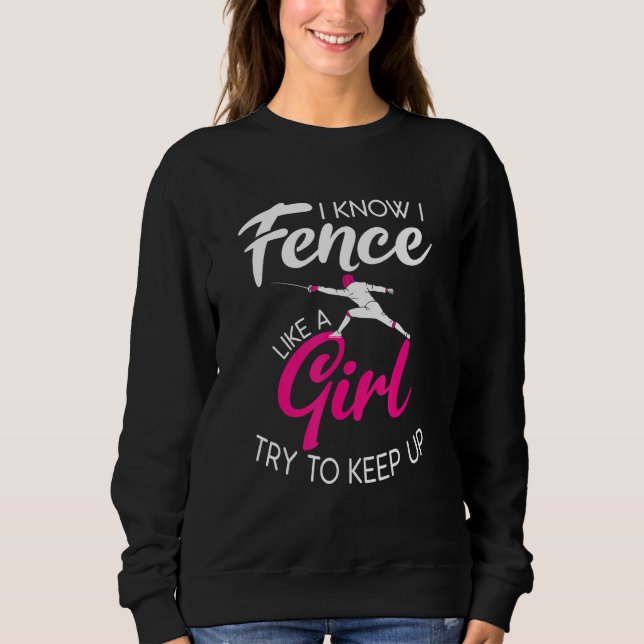 Ich weiß, dass ich wie ein Mädchen anfange, um nac Sweatshirt (Vorderseite)