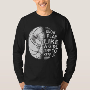 Ich weiß, dass ich wie ein Mädchen spiele, um ehre T-Shirt