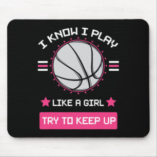 Ich weiß, dass ich wie ein Mädchen spiele und vers Mousepad