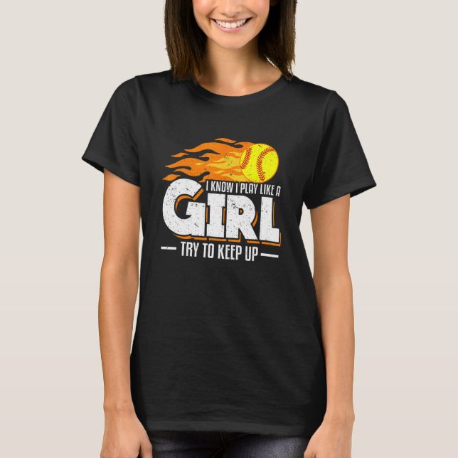 Ich weiß, dass ich wie ein Mädchen spiele, versuch T-Shirt (Vorderseite)