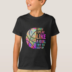 Ich weiß, dass ich wie ein Mädchen spiele, versuch T-Shirt