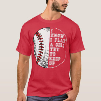 Ich weiß, dass ich wie ein Mädchen spiele, versuch T-Shirt
