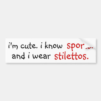 Ich weiß, dass Sport und ich Stilette tragen Autoaufkleber