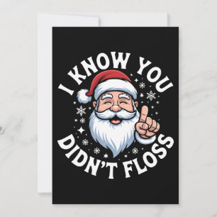 Ich weiß, du hast Weihnachten nicht Zahnseide benu Einladung