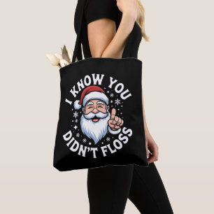 Ich weiß, du hast Weihnachten nicht Zahnseide benu Tasche