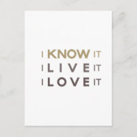 Ich weiß es, ich lebe es, ich Liebe es