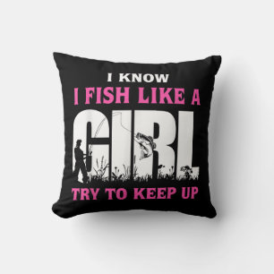 Ich weiß, ich fische wie ein Mädchen, versuche mit Kissen