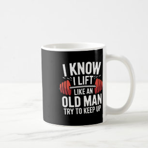 Ich weiß, ich hebe wie ein alter Mann und versuche Kaffeetasse