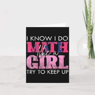 Ich weiß, ich mache Mathe wie ein Mädchen, versuch Karte