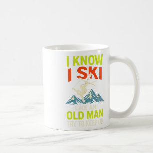 Ich weiß, ich skie - Lustige Skifahren Zitate Free Kaffeetasse