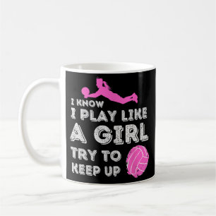 Ich weiß, ich spiele wie ein Mädchen, versuche mit Kaffeetasse