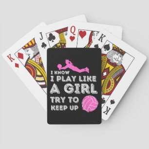 Ich weiß, ich spiele wie ein Mädchen, versuche mit Spielkarten