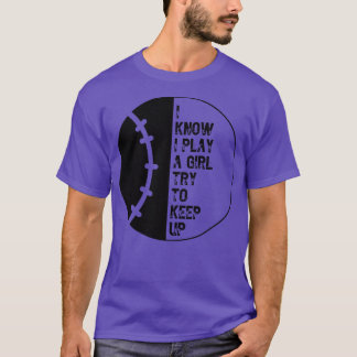 Ich weiß, ich spiele wie ein Mädchen versuchen, bi T-Shirt